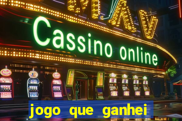 jogo que ganhei dinheiro de verdade